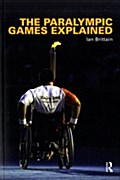 Paralympic Games Explained - Ian Brittain