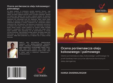 Ocena porównawcza oleju kokosowego i palmowego