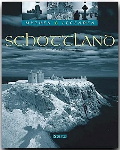 SCHOTTLAND - Mythen & Legenden