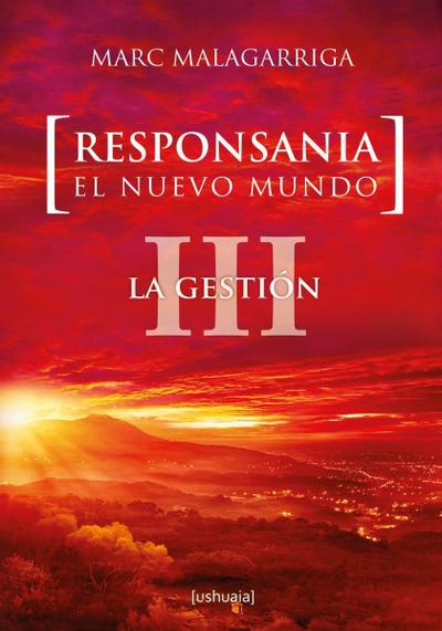 Responsania. El nuevo mundo