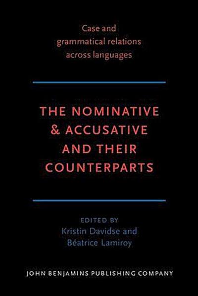 Nominative & Accusative and their counterparts