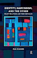 Identity, Narcissism, and the Other
