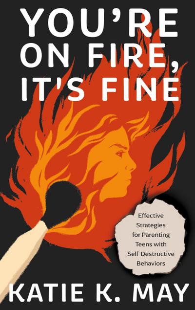 You’re on Fire, It’s Fine