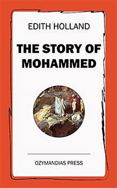 The Story of Mohammed
