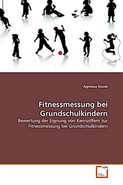 Fitnessmessung bei Grundschulkindern