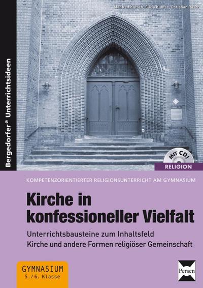 Kirche in konfessioneller Vielfalt, m. 1 CD-ROM