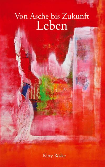 Von Asche bis Zukunft