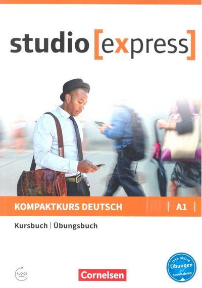 studio express A1 - Kurs- und Übungsbuch mit Audios online