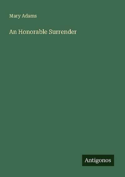 An Honorable Surrender
