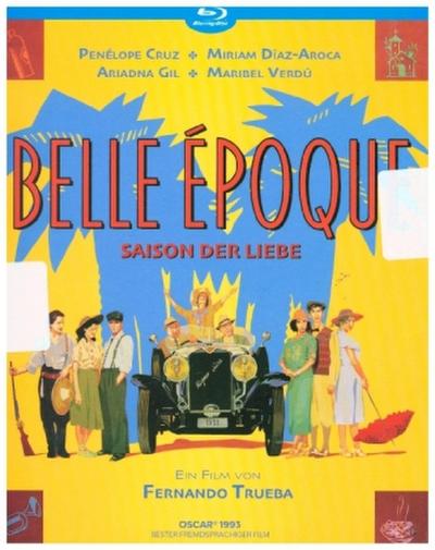Belle Époque - Saison der Liebe