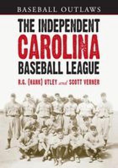 The Independent Carolina Baseball League, 1936-1938