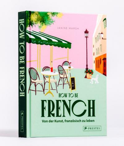 How to be French