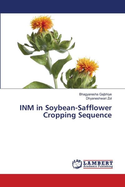 INM in Soybean-Safflower Cropping Sequence