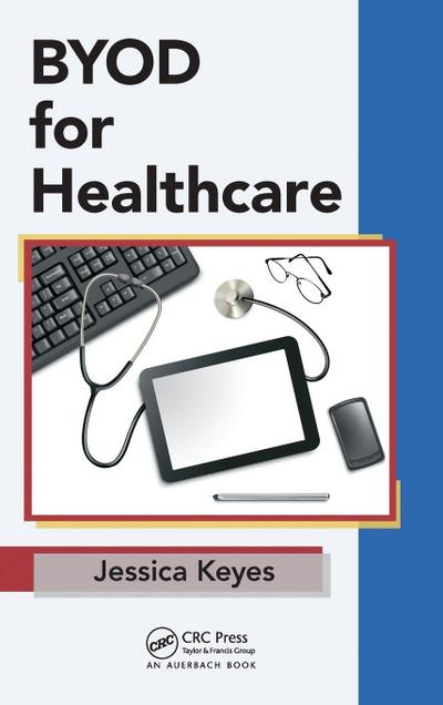 BYOD for Healthcare