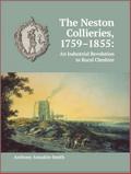 Neston Collieries, 1759-1855
