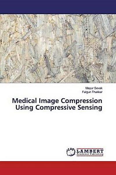 Medical Image Compression Using Compressive Sensing