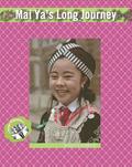 Mai Ya’s Long Journey