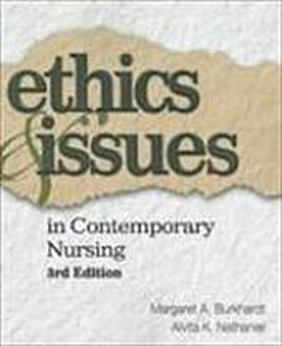 Ethics and Issues in Contemporary Nursing