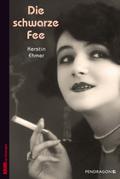 Die schwarze Fee