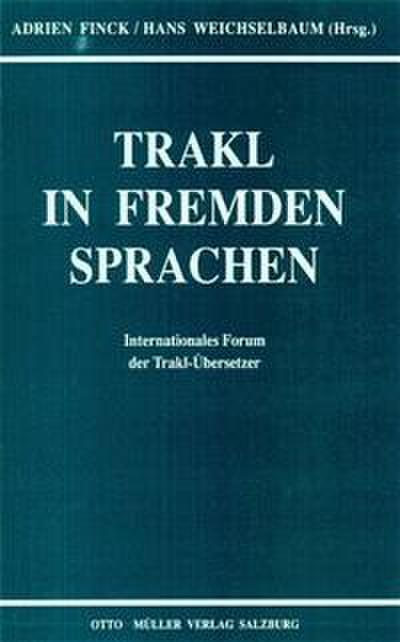 Trakl in fremden Sprachen