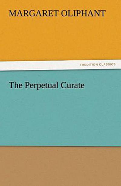 The Perpetual Curate