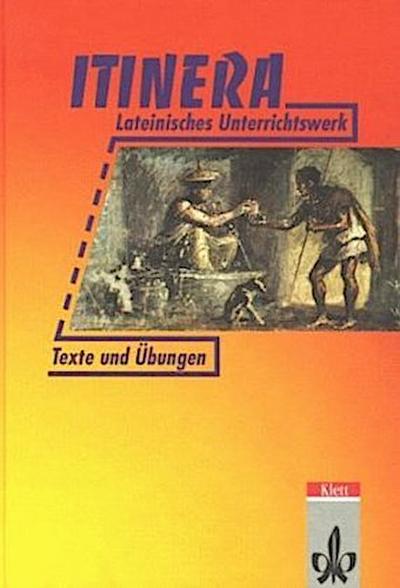 ITINERA. Texte und Übungen