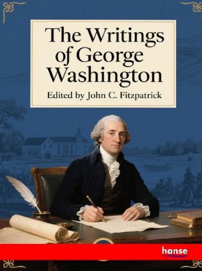 The Writings of George Washington