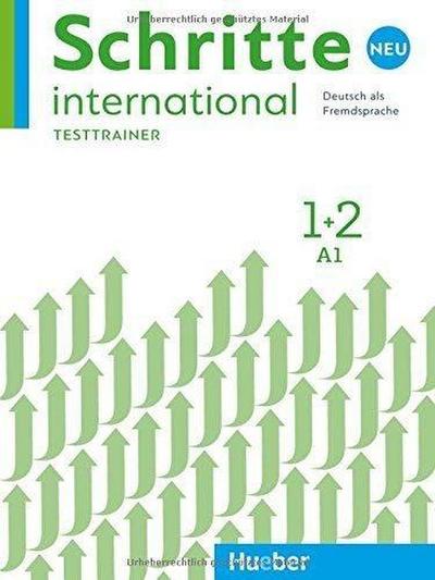 Schritte international Neu 1+2 / Kopiervorlagen. Testtrainer mit Audio-CD