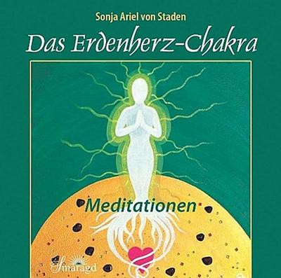 Das Erdenherz-Chakra, 1 Audio-CD