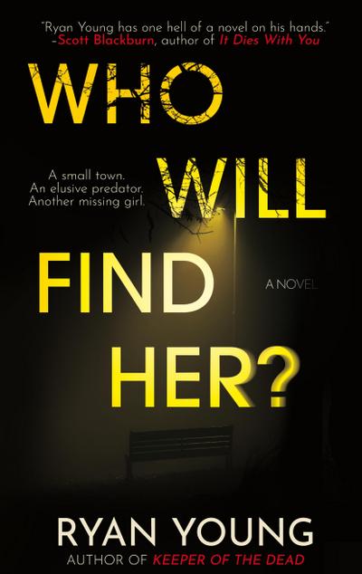 Who Will Find Her?