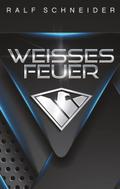 Weisses Feuer