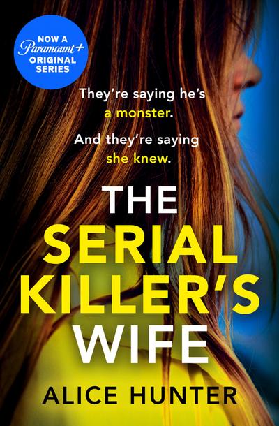 The Serial Killer’s Wife. TV Tie-In
