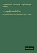 Le catéchisme chrétien