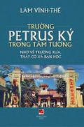 Tru¿ng Petrus Ký Trong Tâm Tu¿ng