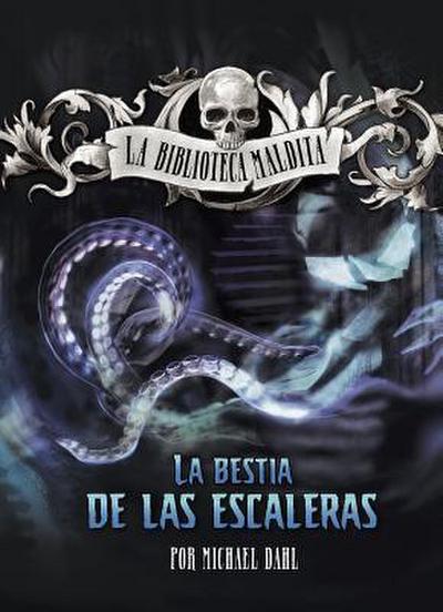 La Bestia de Las Escaleras