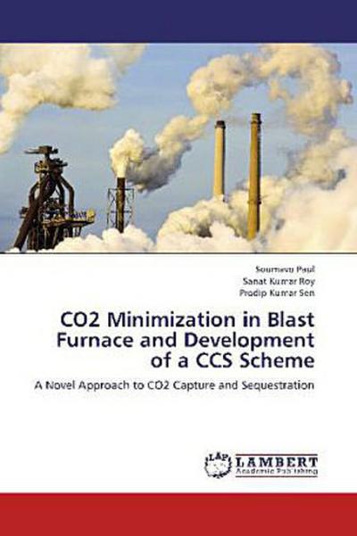 CO2 Minimization in Blast Furnace and Development of a CCS Scheme