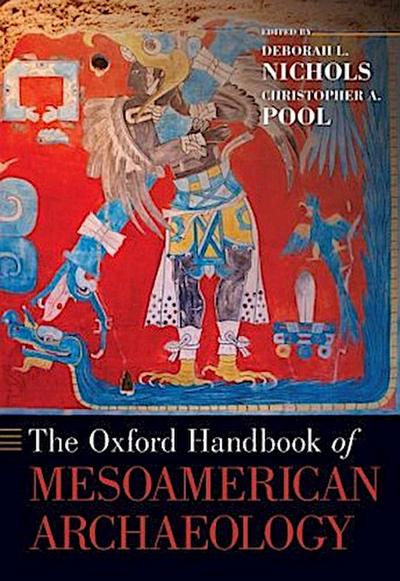 Oxford Handbook of Mesoamerican Archaeology