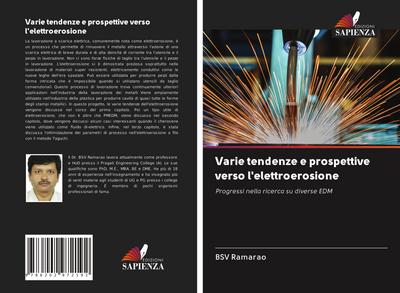 Varie tendenze e prospettive verso l’elettroerosione