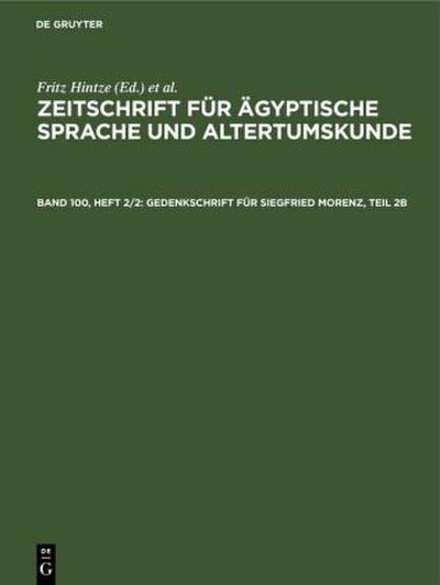 Gedenkschrift für Siegfried Morenz, Teil 2b