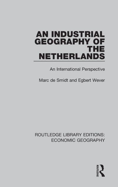 An Industrial Geography of the Netherlands