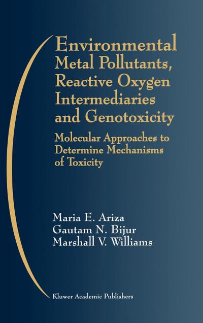 Environmental Metal Pollutants, Reactive Oxygen Intermediaries and Genotoxicity