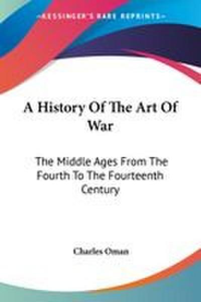 A History Of The Art Of War