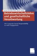 Betriebswirtschaftslehre und gesellschaftliche Verantwortung