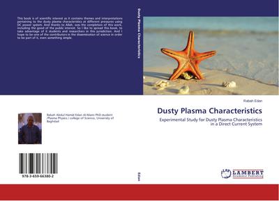Dusty Plasma Characteristics