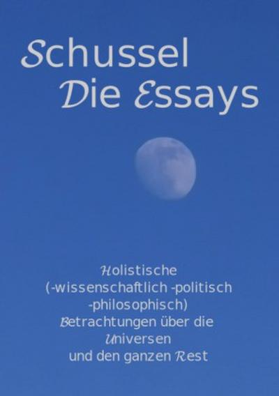 Schussel Die Essays