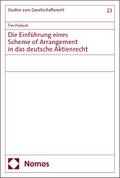 Die Einführung eines Scheme of Arrangement in das deutsche Aktienrecht