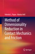 Method of Dimensionality Reduction in Contact Mech