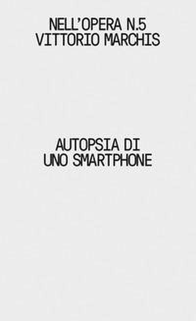 Autopsia di uno smartphone