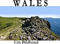 Wales - Ein Bildband