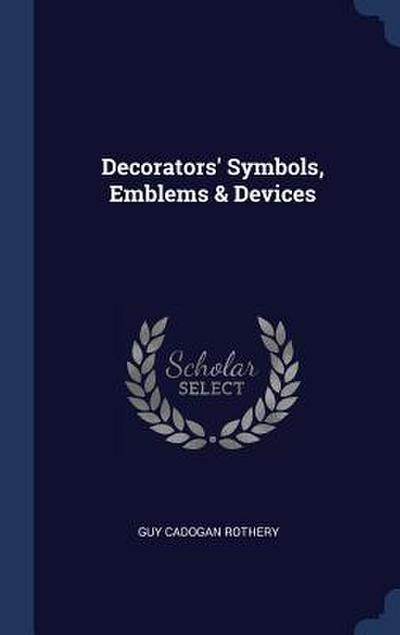 Decorators’ Symbols, Emblems & Devices